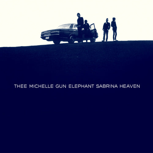 THEE MICHELLE GUN ELEPHANT / SABRINA HEAVEN【LP1】【アナログ】