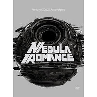 Perfume / Perfume ZO/Z5 Anniversary “ネビュラロマンス“ −完全版