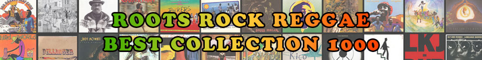 ROOTS ROCK REGGAE BEST COLLECTION 1000