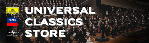 クラシックス・ストア | UNIVERSAL MUSIC STORE
