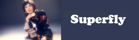 Superfly | UNIVERSAL MUSIC STORE