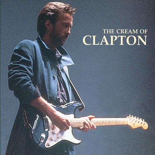 エリック・クラプトン / THE CREAM OF ERIC CLAPTON【輸入盤】【CD】