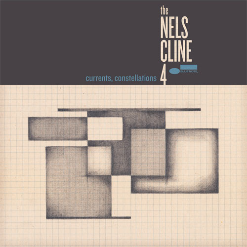 The Nels Cline 4 / Currents, Constellations【直輸入盤】【CD】