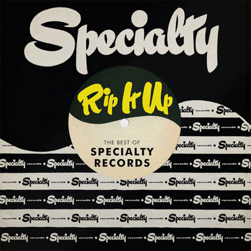 Rip It Up: The Best of Specialty Records【アナログ】 | ヴァリアス・アーティスト | UNIVERSAL MUSIC STORE