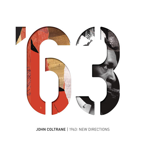 ジョン・コルトレーン / 1963： ニュー・ディレクションズ【直輸入盤】【CD】