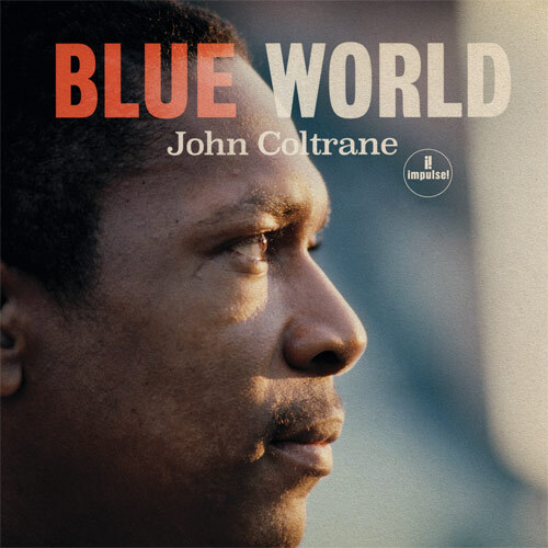 ジョン・コルトレーン / Blue World【直輸入盤】【180g重量盤LP】【アナログ】