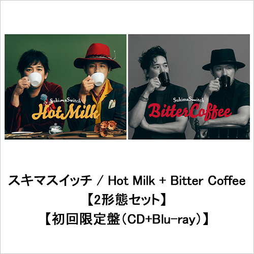 Hot Milk + Bitter Coffee【CD】【+Blu-ray】 | スキマスイッチ 
