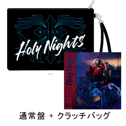 MIYAVI / Holy Nights【UNIVERSAL MUSIC STORE限定】【数量限定】【CD】【+クラッチバッグ】