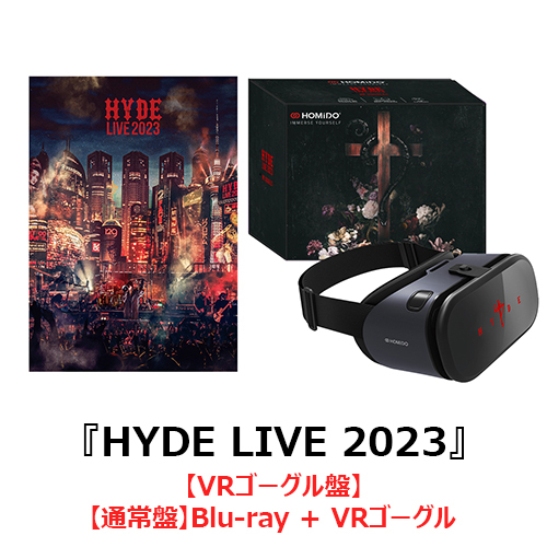 HYDE / HYDE LIVE 2023【VRゴーグル盤】【UNIVERSAL MUSIC STORE限定完全受注生産】【Blu-ray】【+グッズ】