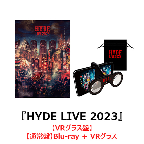 HYDE / HYDE LIVE 2023【VRグラス盤】【UNIVERSAL MUSIC STORE限定完全受注生産】【Blu-ray】【+グッズ】