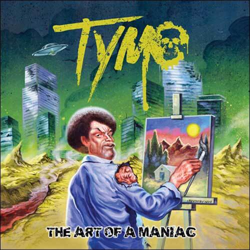 TYMO / The Art Of A Maniac【CD】