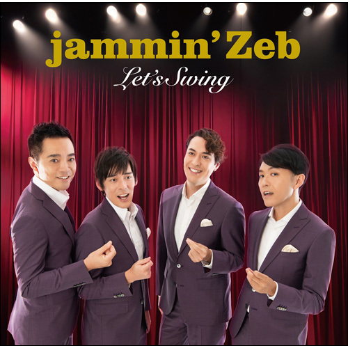 Let's Swing【CD】 | jammin'Zeb | UNIVERSAL MUSIC STORE