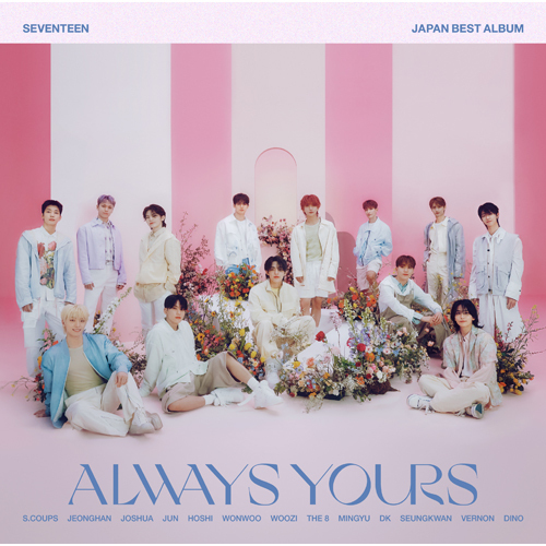 SEVENTEEN JAPAN BEST ALBUM「ALWAYS YOURS」【CD】【+16P LYRIC BOOK ...