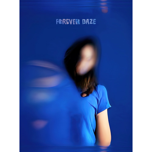 FOREVER DAZE【CD】【+Blu-ray】【+68p PHOTOBOOK】【+GOODS