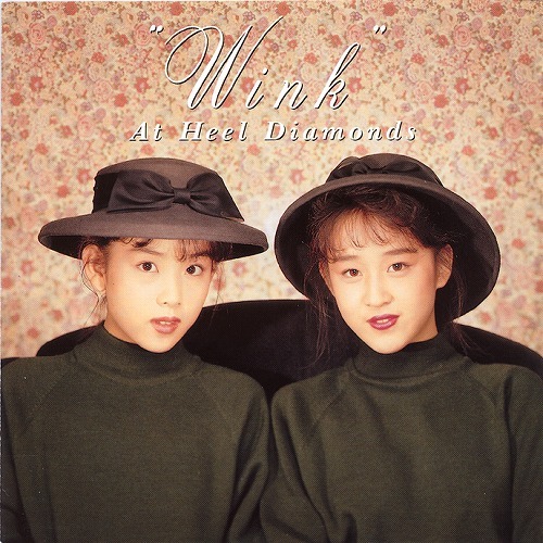 Wink / At Heel Diamonds【CD】【UHQCD】