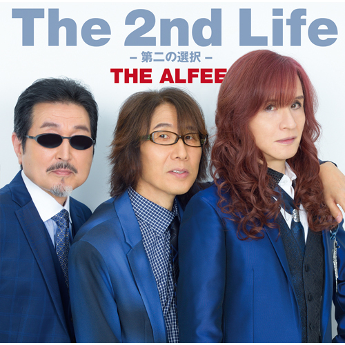 THE ALFEE / The 2nd Life -第二の選択-【初回限定盤C】【CD MAXI】