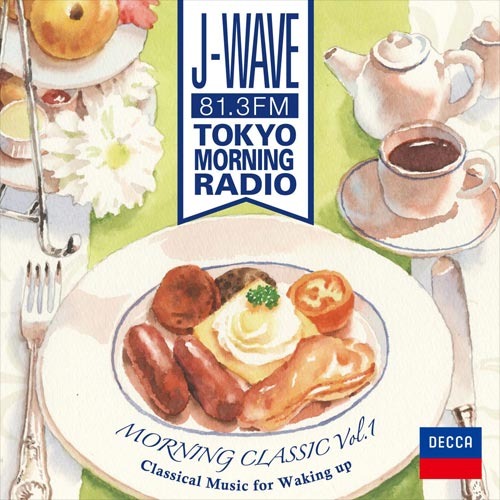 V.A. / J-WAVE TOKYO MORNING RADIO モーニング･クラシックVol.1～目覚めのクラシック【CD】