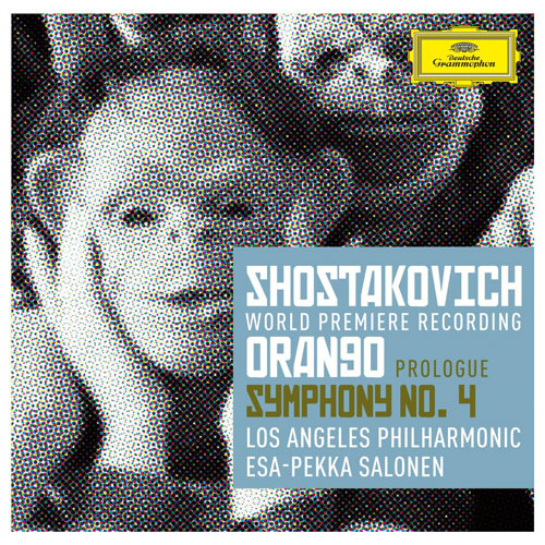 ショスタコーヴィチ：《オランゴ》プロローグ、交響曲第4番【CD