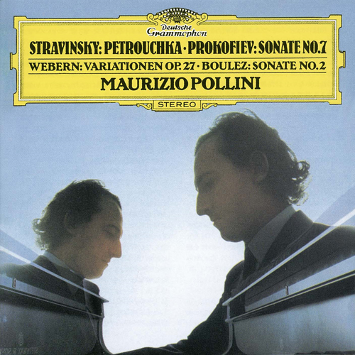 マウリツィオ・ポリーニ / ストラヴィンスキー：《ペトルーシュカ》からの3楽章／プロコフィエフ：ピアノ・ソナタ第7番／ヴェーベルン：ピアノのための変奏曲／ブーレーズ：第2ソナタ【CD】【UHQCD】