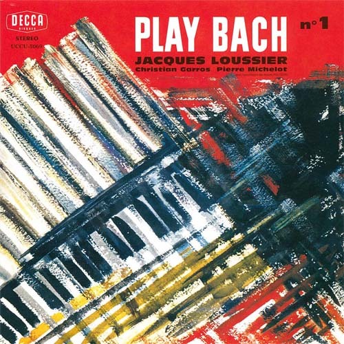 プレイ・バッハ Vol. 1【CD】 | ジャック・ルーシェ | UNIVERSAL MUSIC