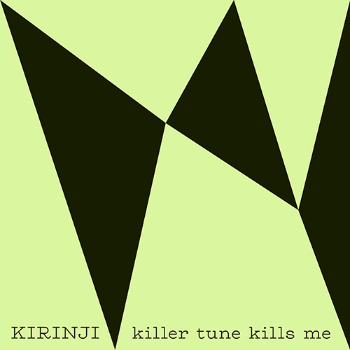 KIRINJI / killer tune kills me【アナログシングル】