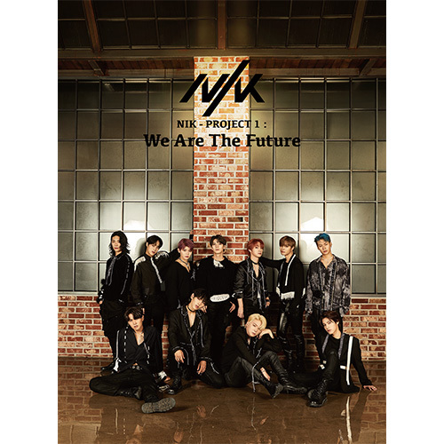 NIK / NIK - PROJECT 1 : We Are The Future【初回限定盤A】【CD】【+Photo Book】