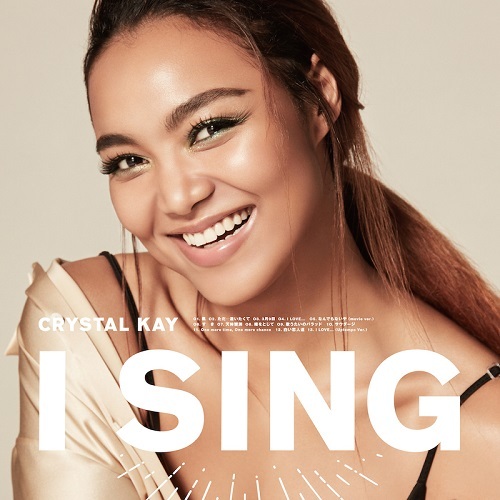 Crystal Kay / I SING【CD】