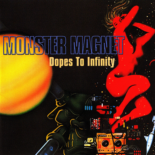 モンスター・マグネット / ドープス・トゥ・インフィニティ【CD】