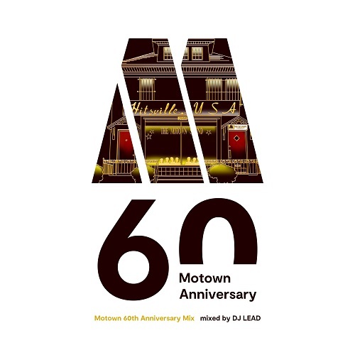 ヴァリアス・アーティスト / Motown 60th Anniversary Mix mixed by DJ LEAD【CD】