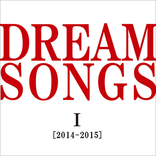 谷村新司 / DREAM SONGS I [2014-2015] 地球劇場 ～100年後の君に聴かせたい歌～【CD】