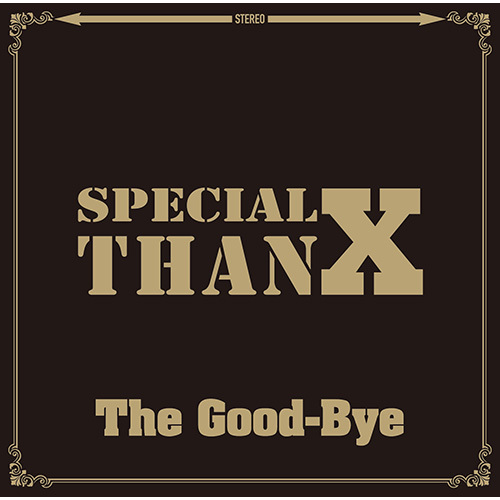 The Good-Bye / Special ThanX【通常盤】【CD】