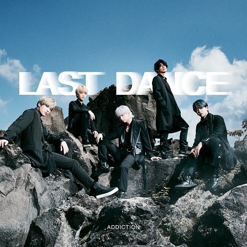 ADDICTION / LAST DANCE【CD】