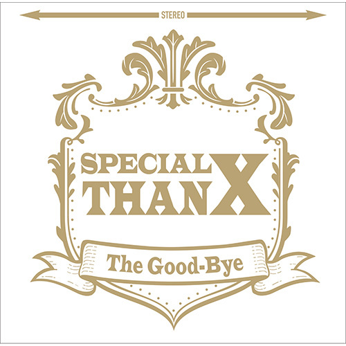 The Good-Bye / Special ThanX【初回限定盤】【CD】【+DVD】