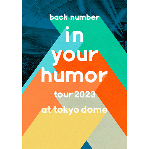 back number / in your humor tour 2023 at 東京ドーム【通常盤】【DVD】