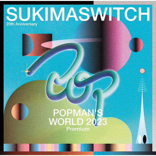 SUKIMASWITCH 20th Anniversary 