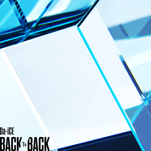 Da-iCE / BACK TO BACK【初回限定盤A】【CD MAXI】【+DVD】