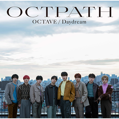 OCTPATH / OCTAVE / Daydream【初回盤】【CD MAXI】【+DVD】
