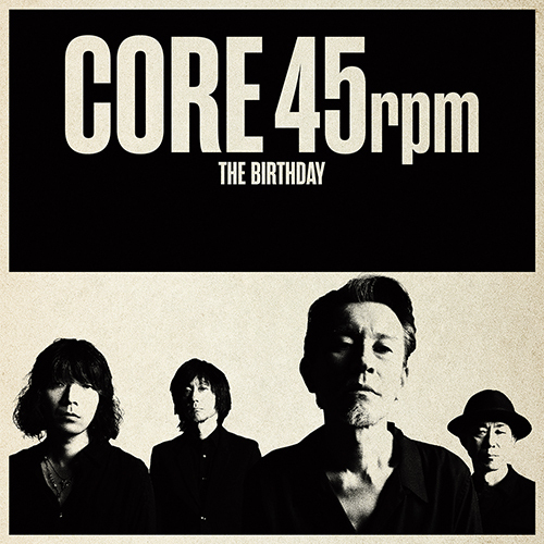 The Birthday / CORE 4【アナログシングル】