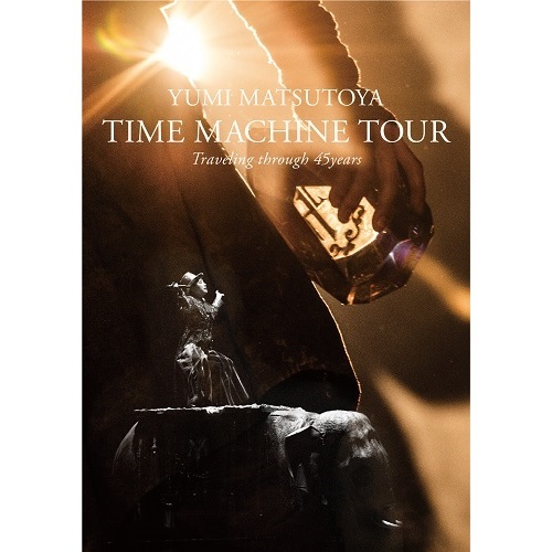 TIME MACHINE TOUR Traveling through 45years【DVD】 | 松任谷由実