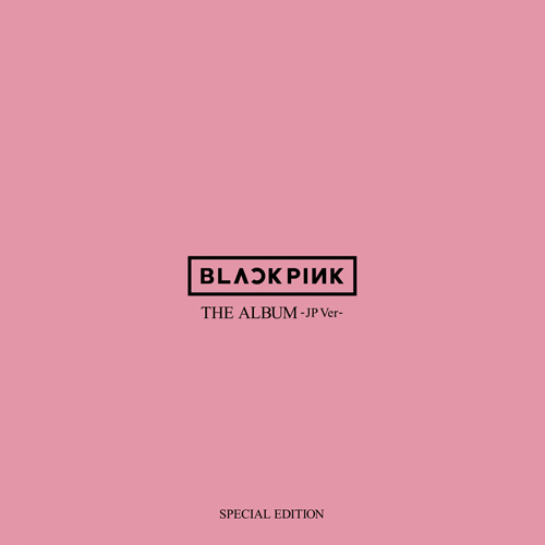 BLACKPINK / THE ALBUM -JP Ver.-【SPECIAL EDITION 通常盤（DVD）】【CD】【+DVD】