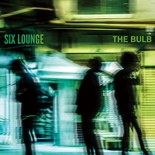 SIX LOUNGE / THE BULB【初回限定盤】【CD】【+ボーナスCD】