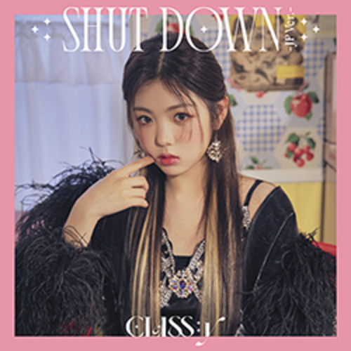 CLASS:y / SHUT DOWN -JP Ver.-【リウォン盤】【CD MAXI】