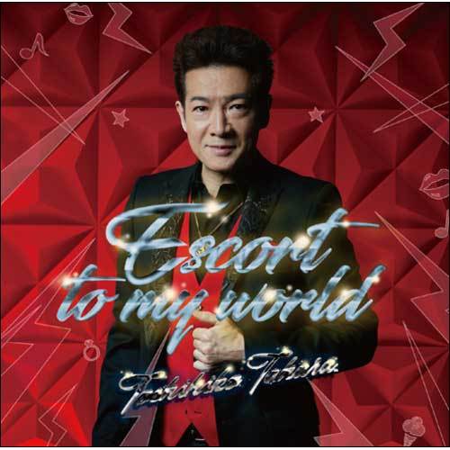 田原俊彦 / Escort to my world【通常盤】【CD MAXI】