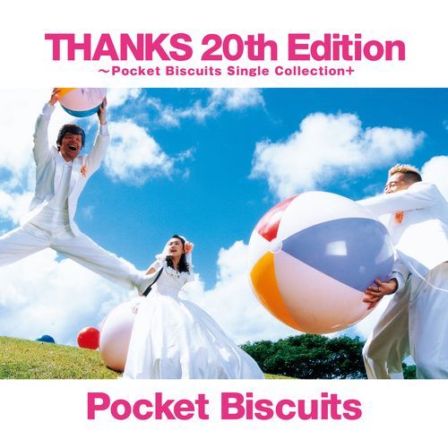 ポケット ビスケッツ / THANKS 20th Edition ～Pocket Biscuits Single Collection+【CD】