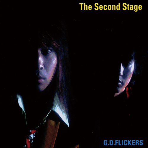 G.D.FLICKERS / The Second Stage【生産限定盤】【CD】