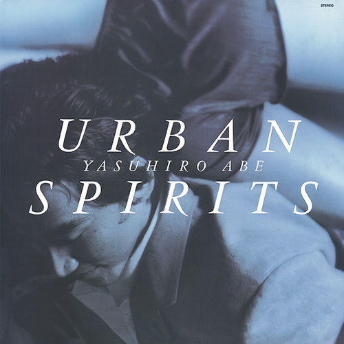 安部恭弘 / URBAN SPIRITS【CD】【SHM-CD】