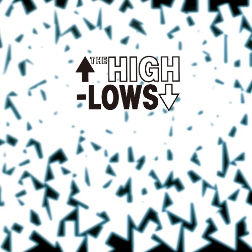 THE HIGH-LOWS【CD】 | THE HIGH-LOWS | UNIVERSAL MUSIC STORE