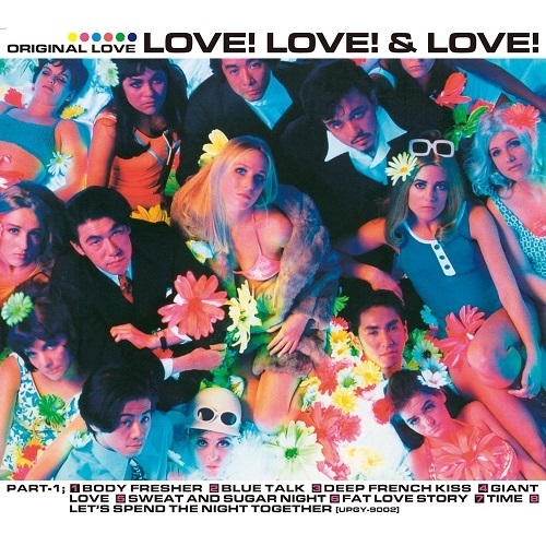 オリジナル・ラブ / LOVE! LOVE! & LOVE!【30th Anniversary Deluxe Edition】【SA-CD】【SA-CD HYBRID】