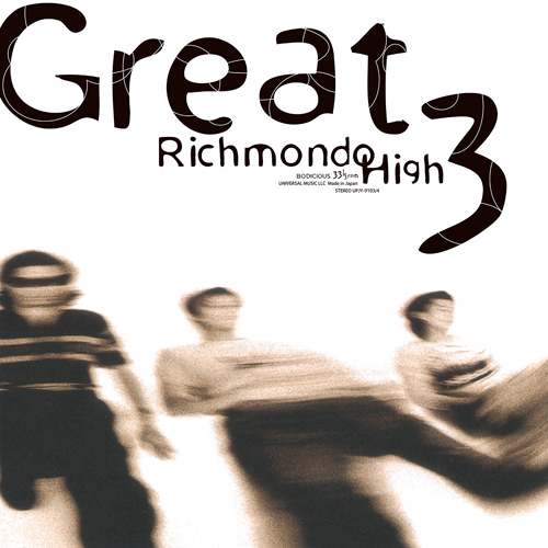 GREAT3 / Richmondo High【アナログ】