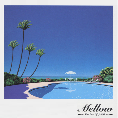 ヴァリアス・アーティスト / THE BEST OF J-AOR MELLOW Selected【生産限定アナログ盤】【アナログ】